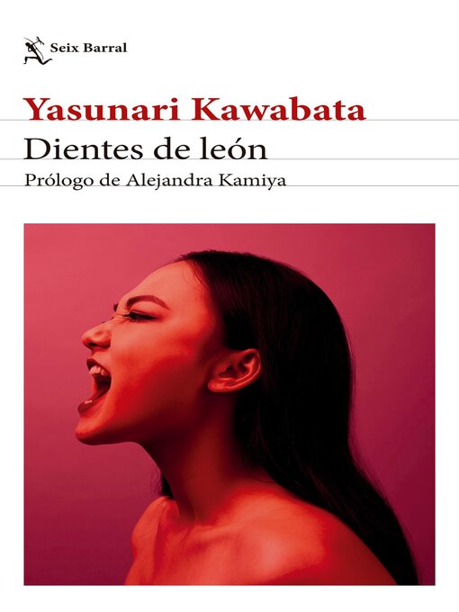 Title details for Dientes de leon by Yasunari Kawabata - Available